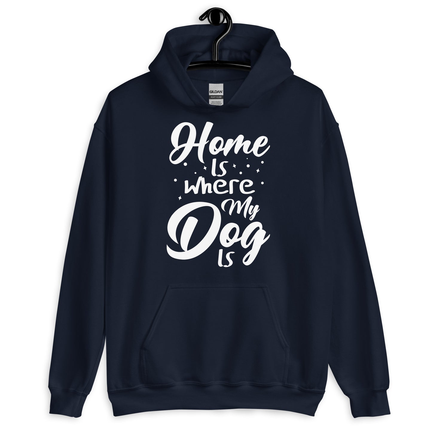 Home is Where my Dog Is Hoodie