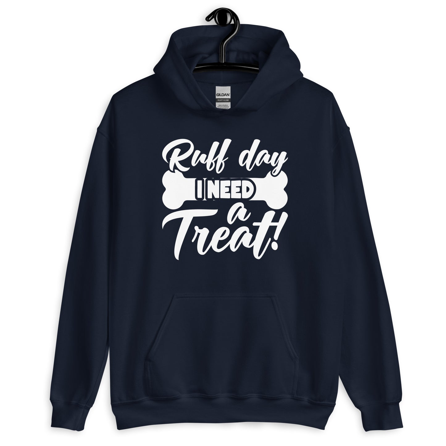Ruff Day I Need a Treat Hoodie