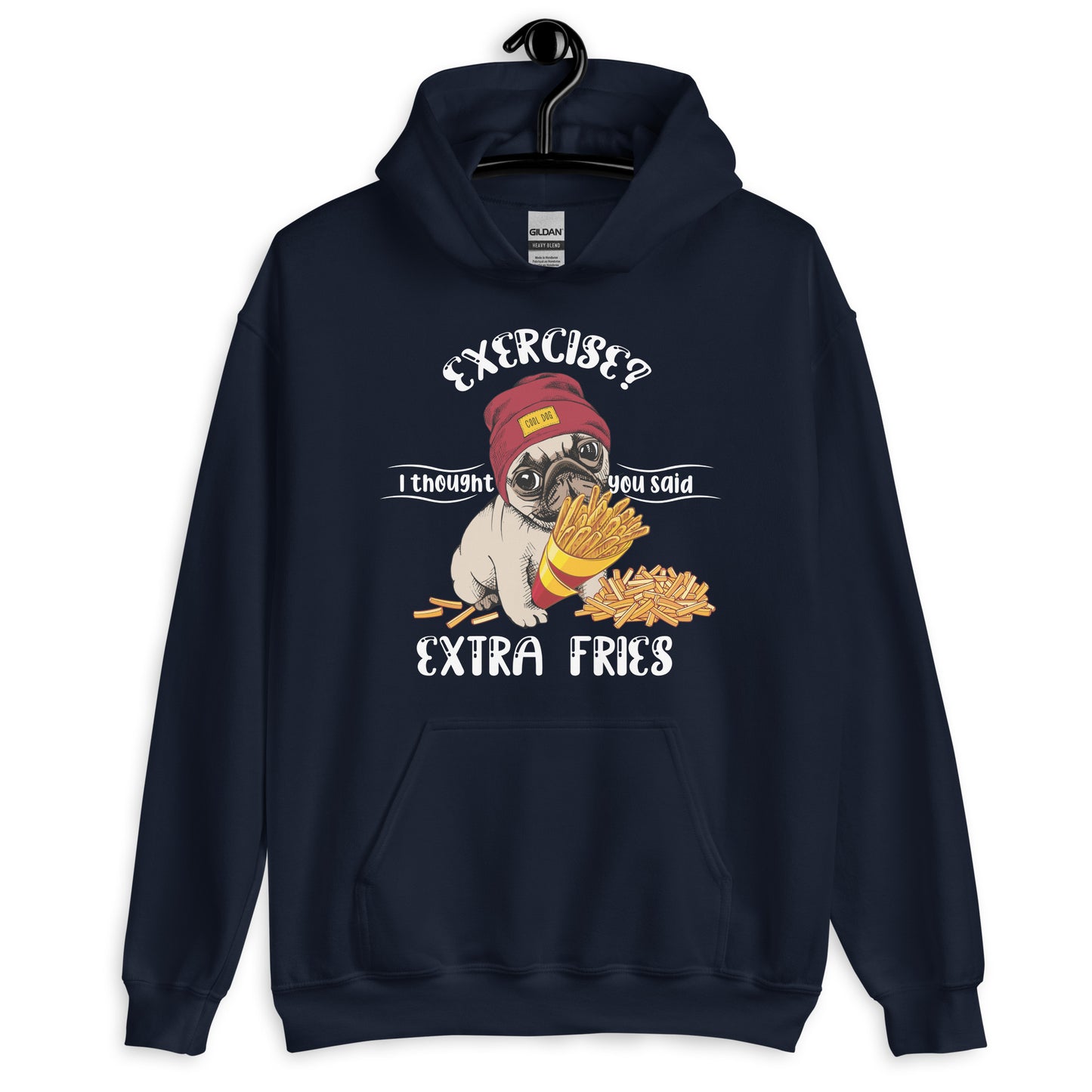 I Thought You Said Extra Fries Pug Lovers Hoodie