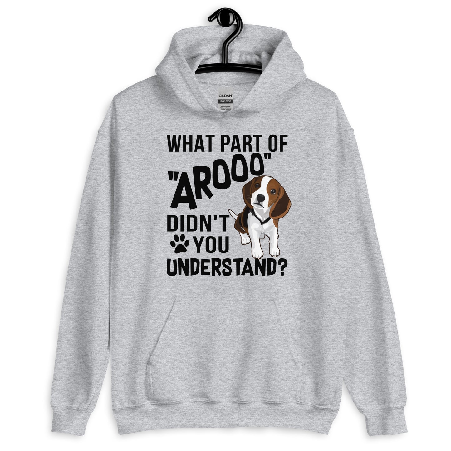 What Part of Arooo Didn't You Understand Hoodie