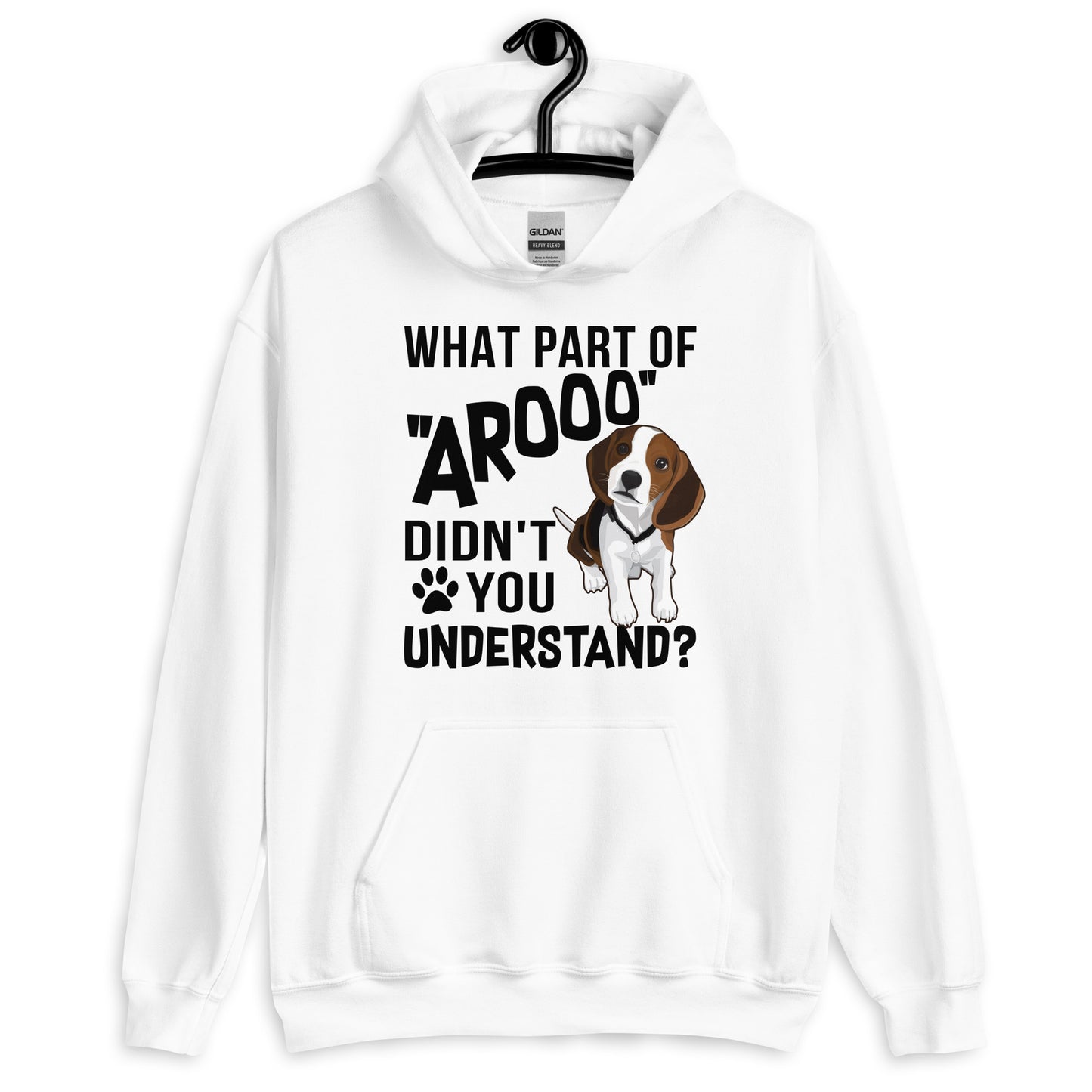 What Part of Arooo Didn't You Understand Hoodie