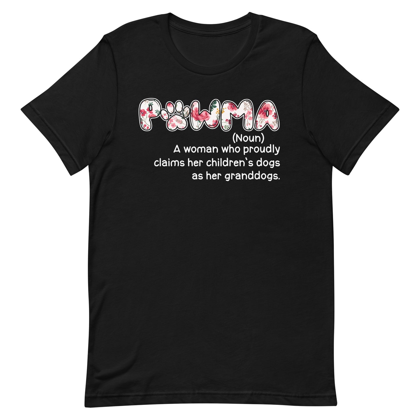 Pawma Definition Dog Mom T-Shirt
