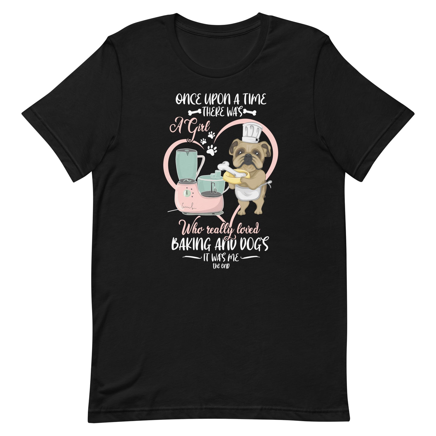 Girl Who Really Loved Baking and Dogs Story T-Shirt