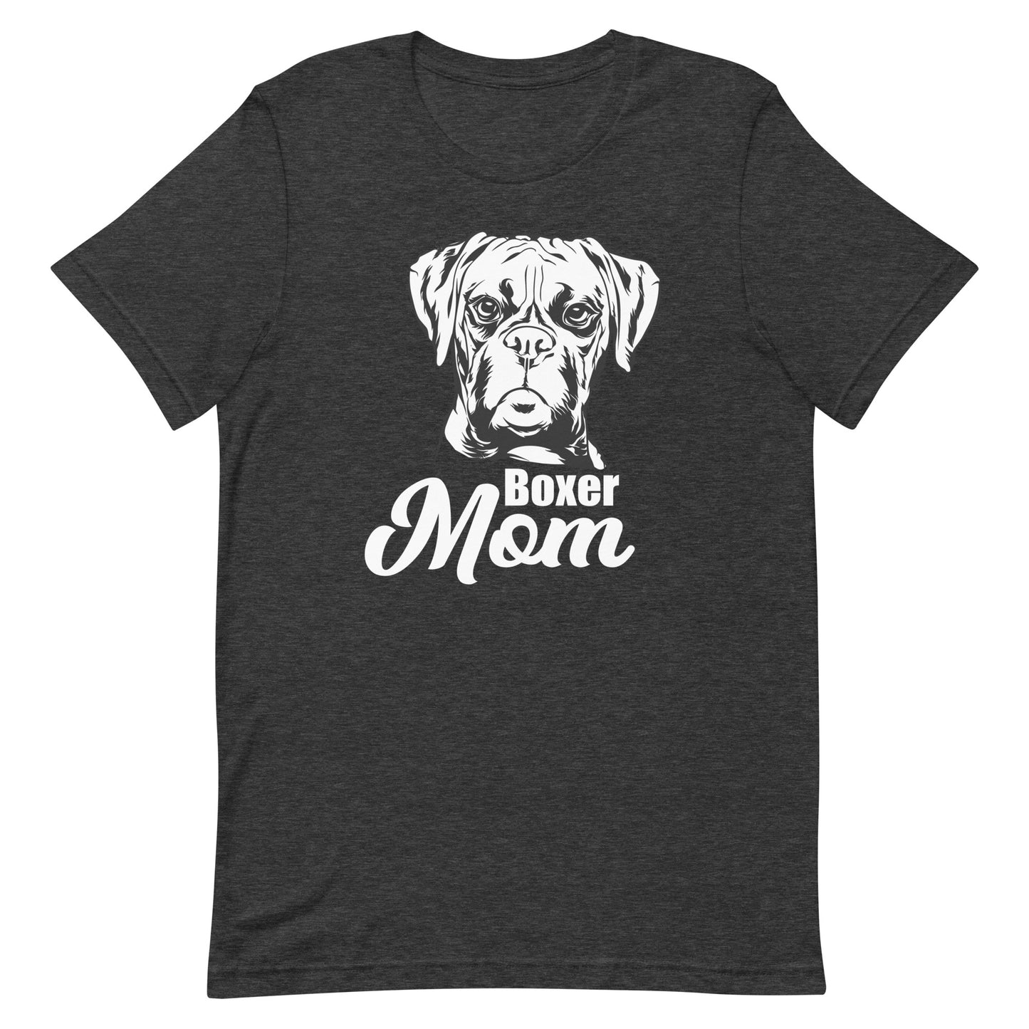Boxer Mom - Boxer Dog Mom T-Shirt