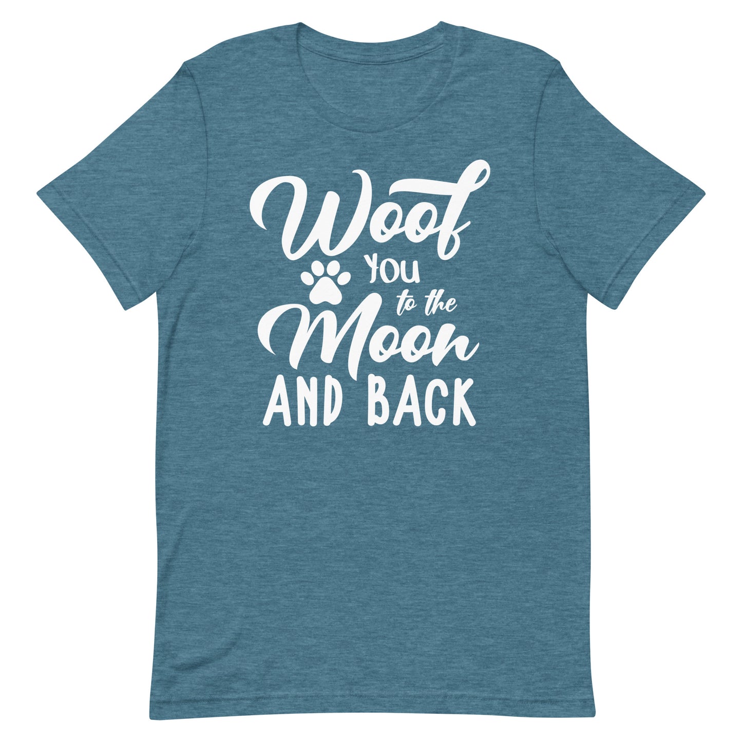 Woof You To The Moon and Back T-Shirt