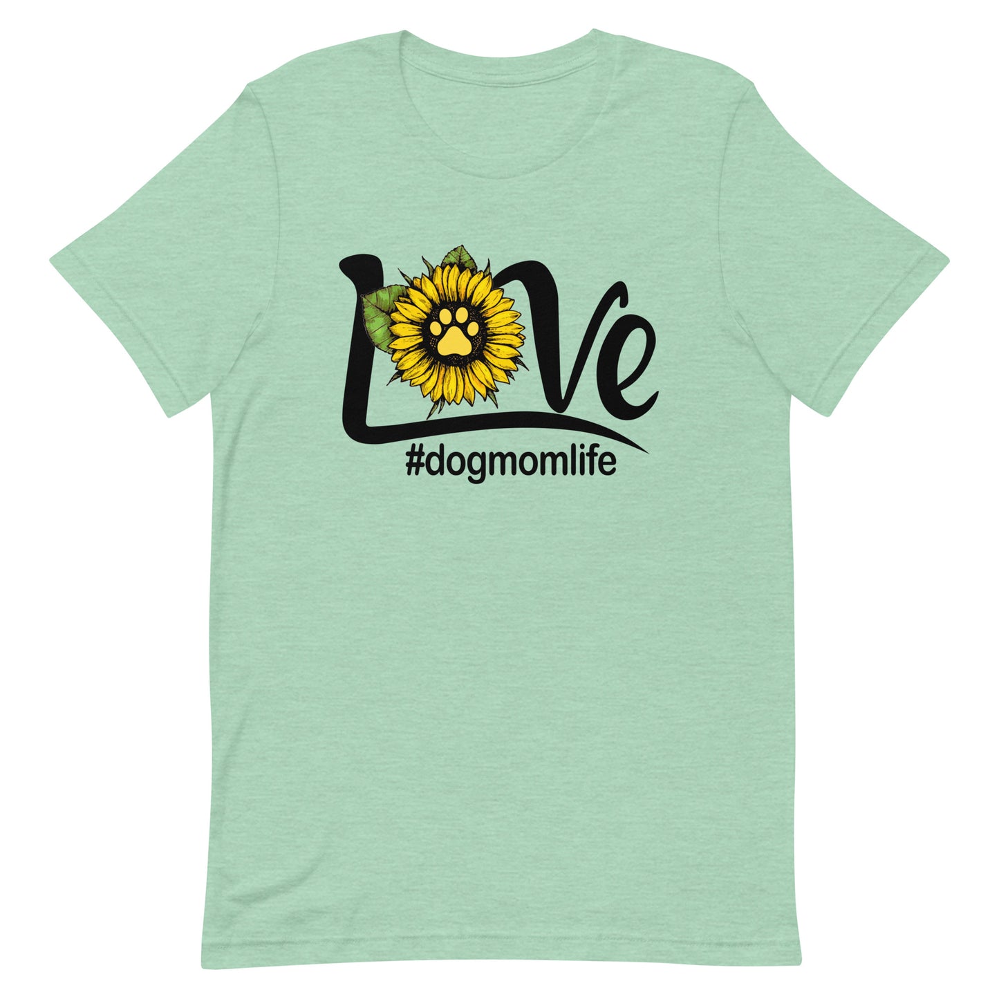 Love Dog Mom Life Dog Mom T-Shirt