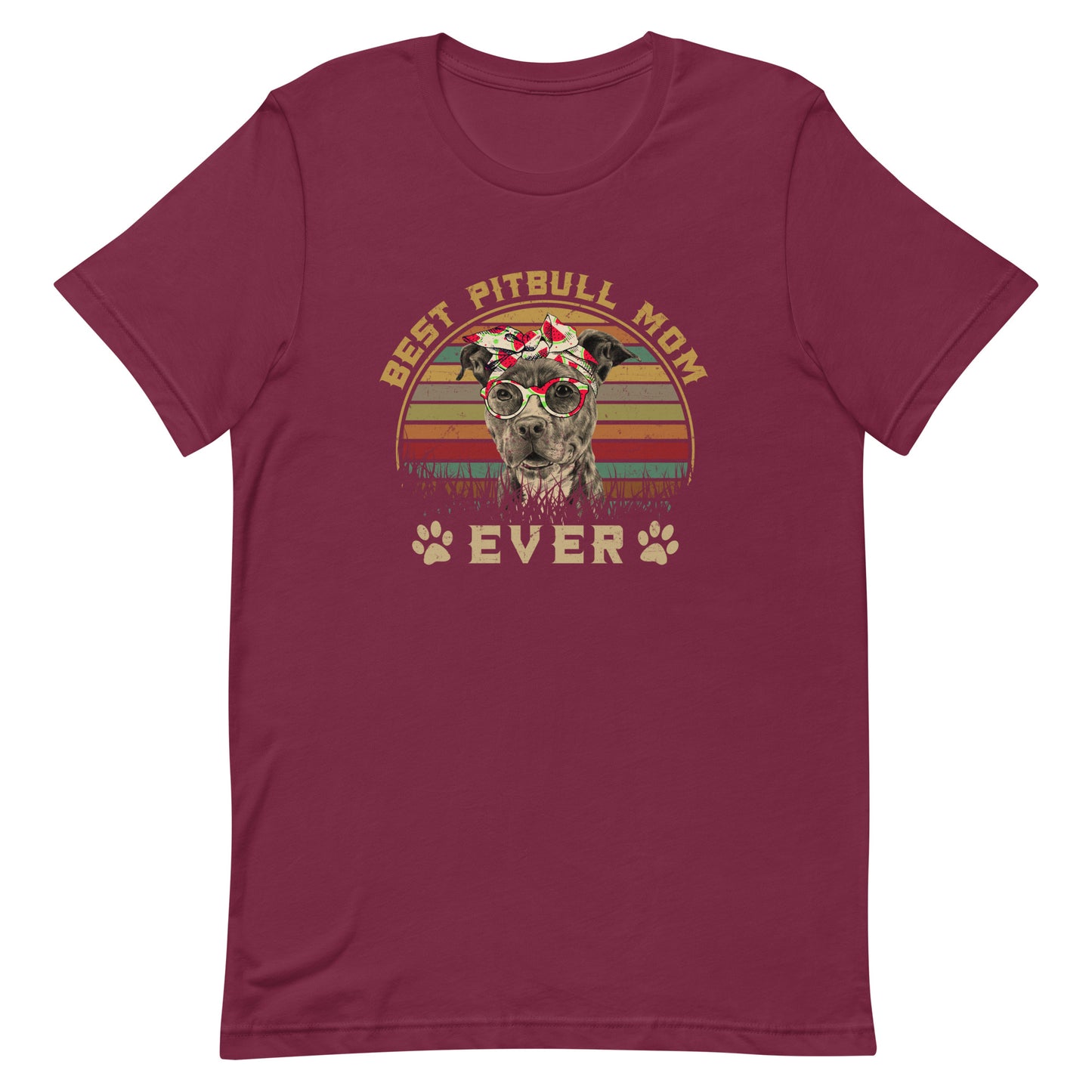 Best Pitbull Mom Ever - Dog Mom T-Shirt