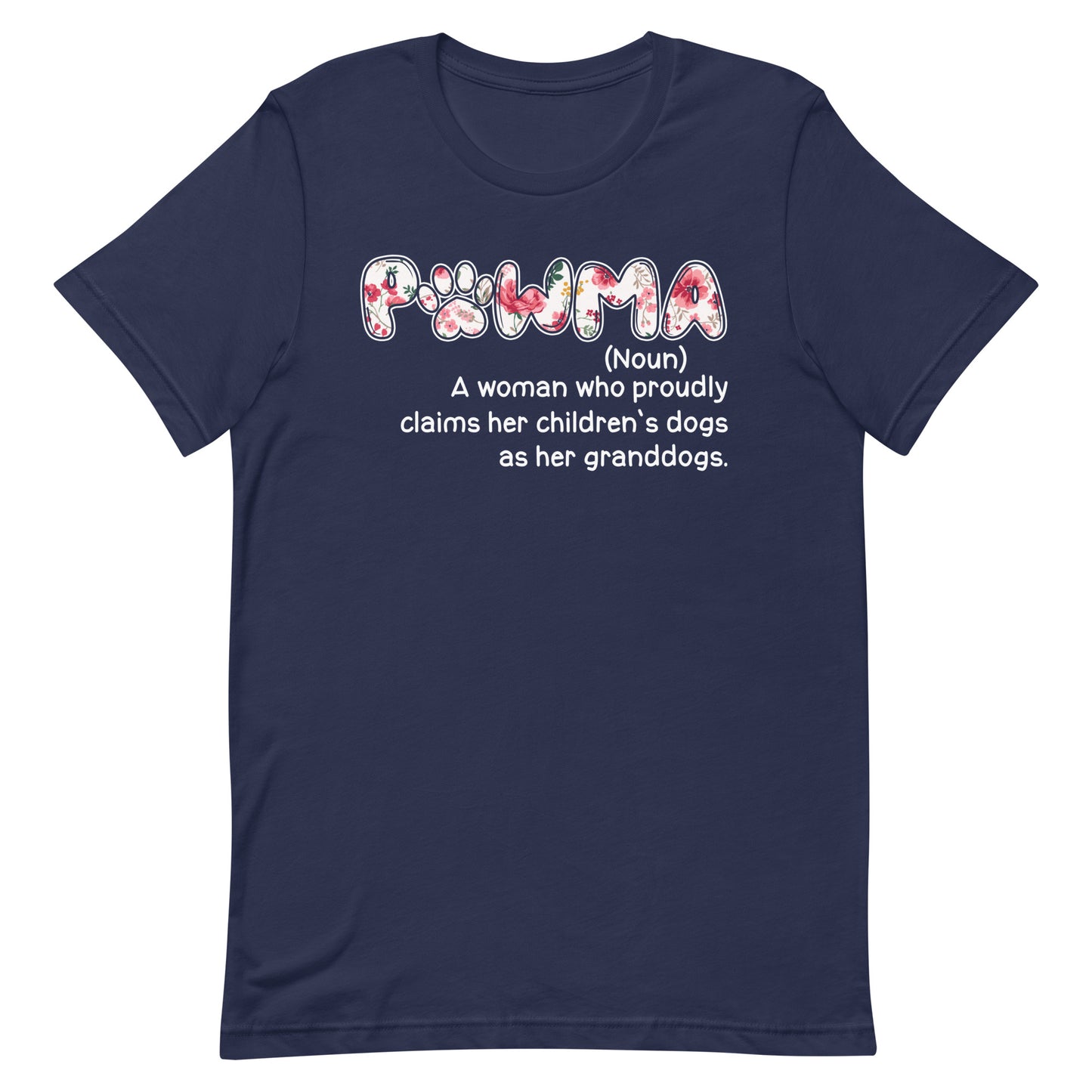 Pawma Definition Dog Mom T-Shirt