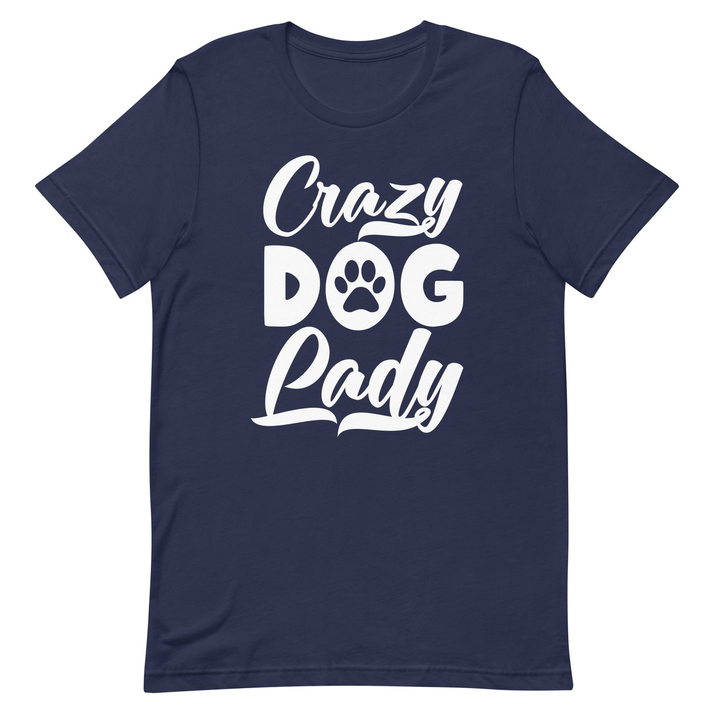 Crazy Dog Lady T-Shirt