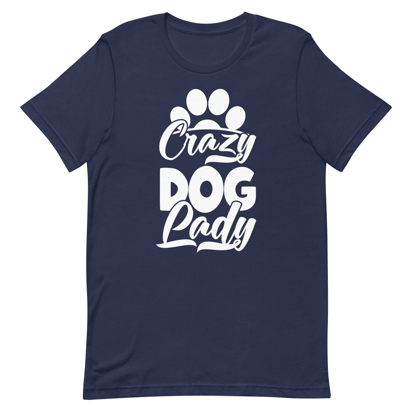 Crazy Dog Lady T-Shirt