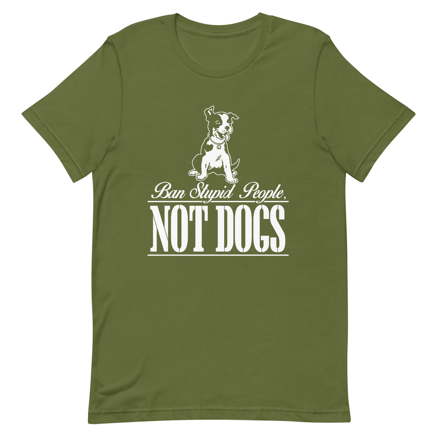 Ban Stupid People, Not Dogs T-Shirt