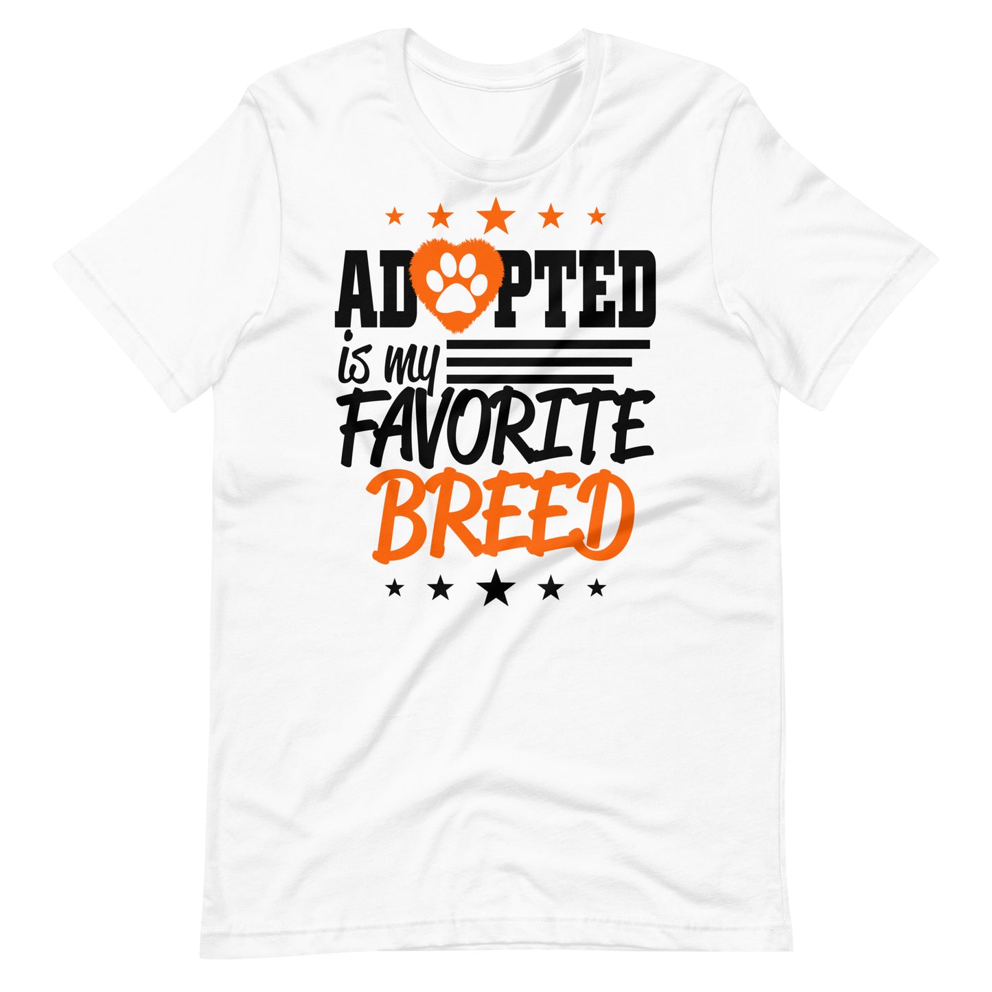 Adopted is My Favorite Breed T-Shirt