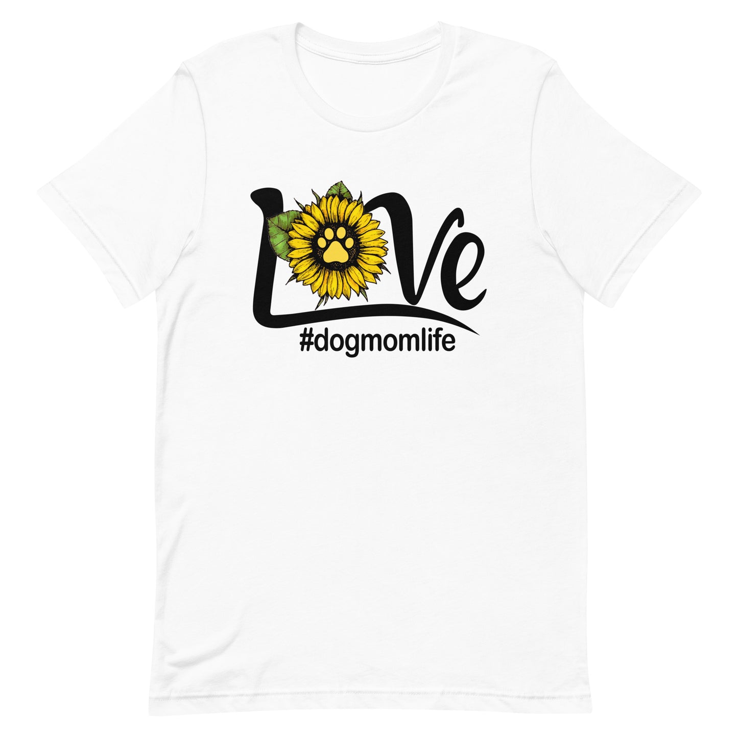 Love Dog Mom Life Dog Mom T-Shirt