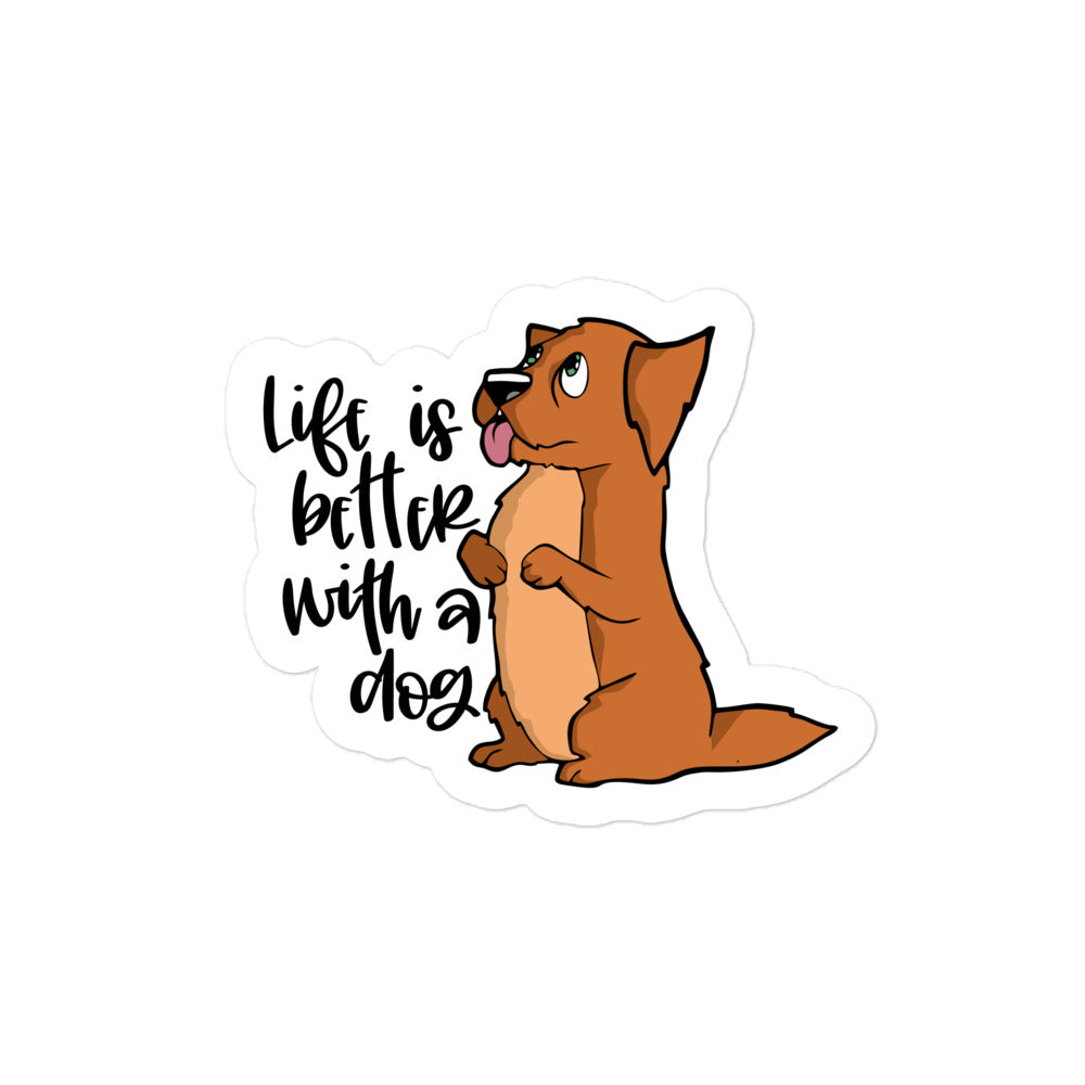 Life is Better with a Dog Bubble-free stickers