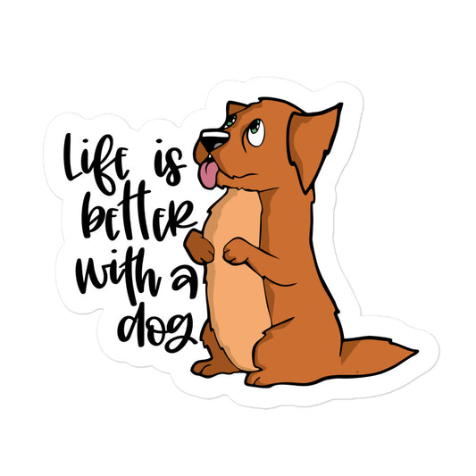 Life is Better with a Dog Bubble-free stickers