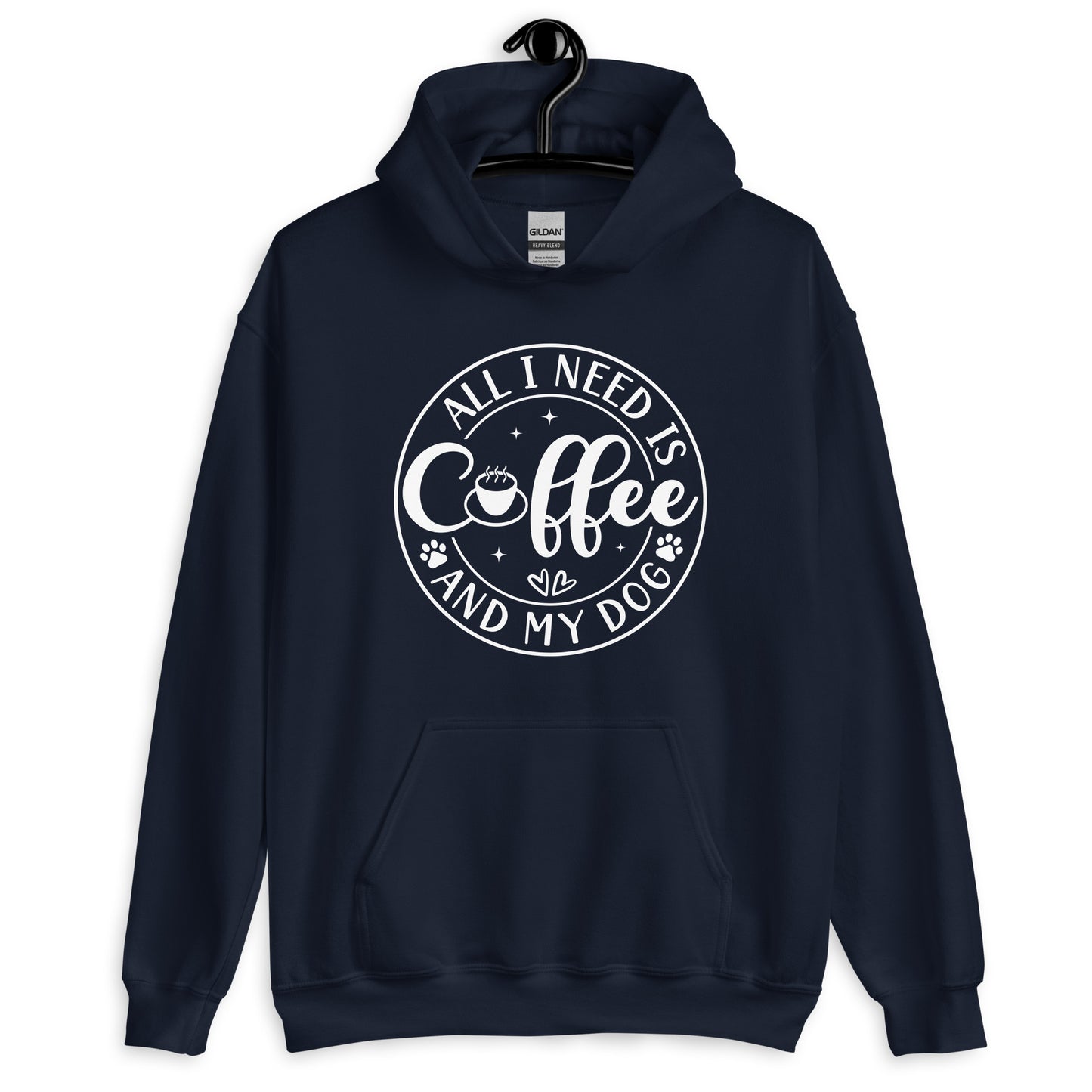All I Need is Coffee & My Dog Hoodie for Dog Lovers