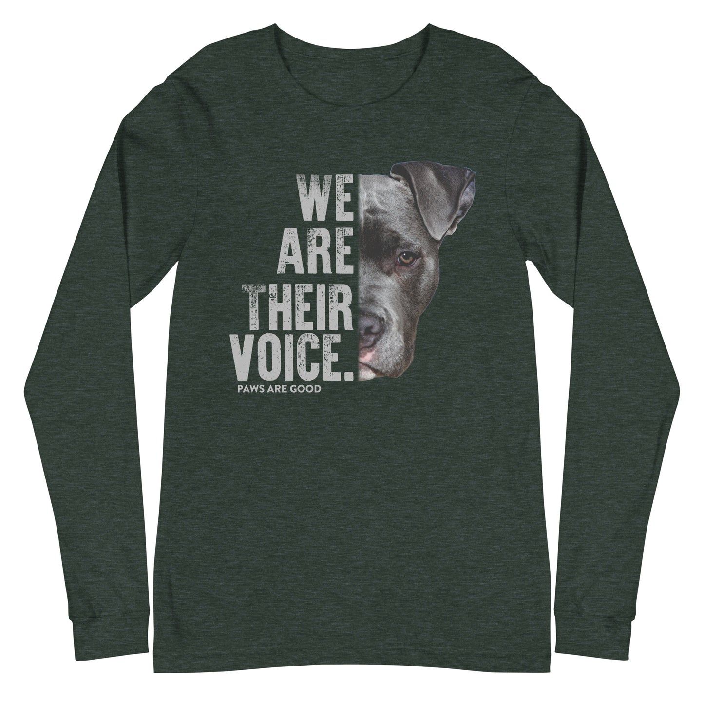 We Are Their Voice Long Sleeve Dog Rescue Tee