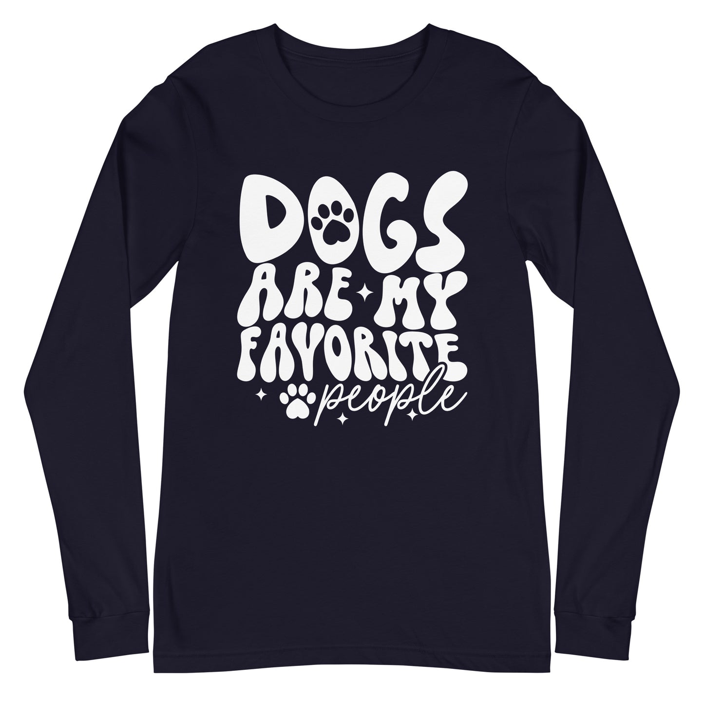 Dogs Are My Favorite People Unisex Long Sleeve