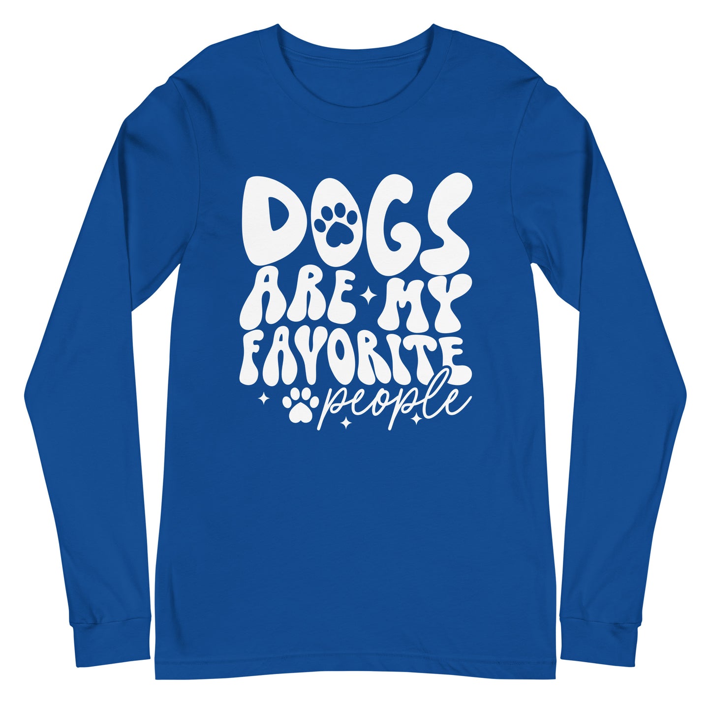 Dogs Are My Favorite People Unisex Long Sleeve
