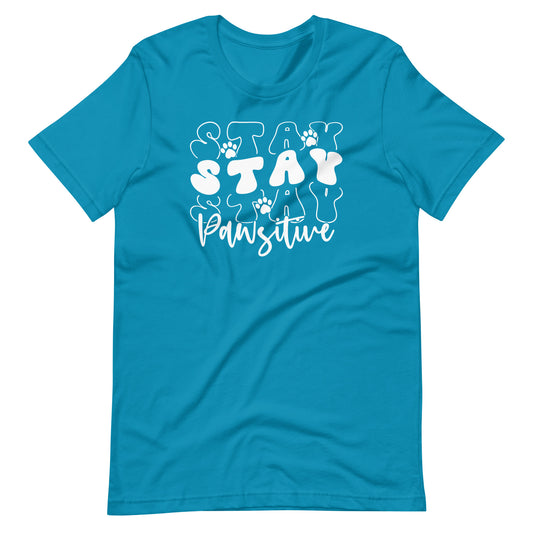 Stay Stay Stay Pawsitive T-Shirt
