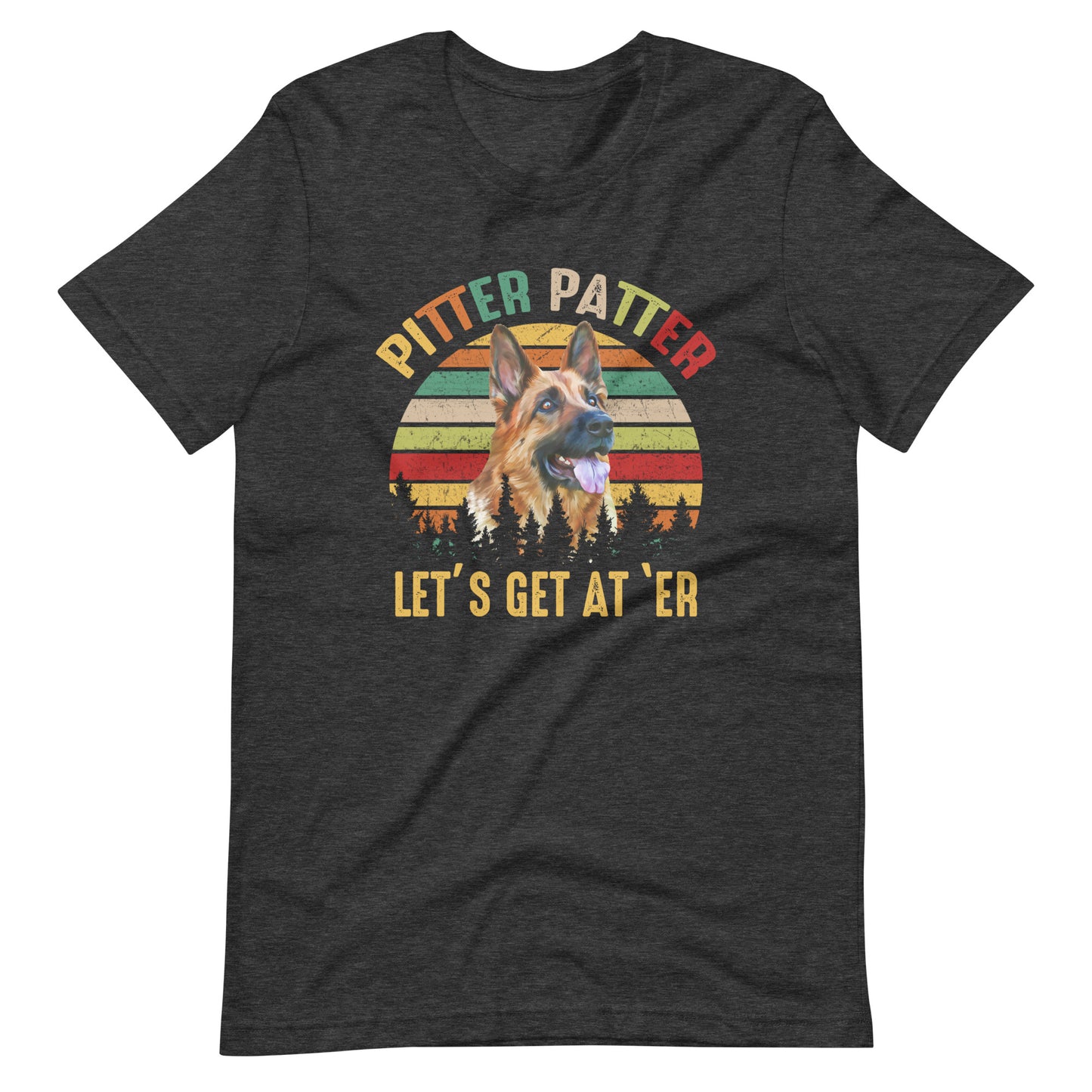 Pitter Patter Let's Get at 'Er Dog Lover T-Shirt