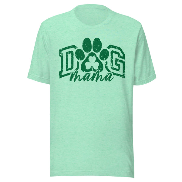 Dog Mama - Lucky Paw Edition T-Shirt
