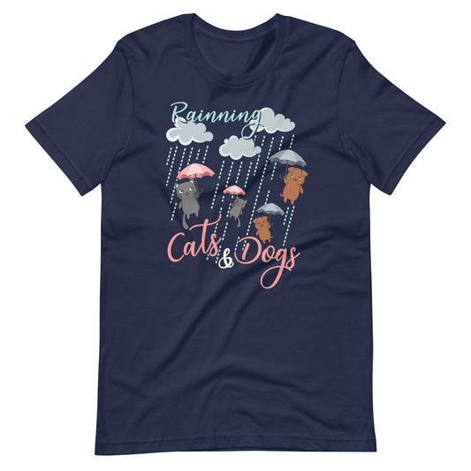 Raining Cats & Dogs T-Shirt for Paws Lovers