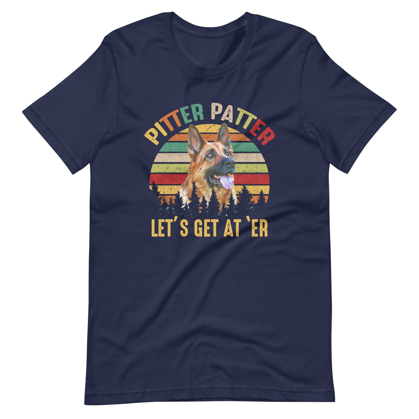 Pitter Patter Let's Get at 'Er Dog Lover T-Shirt