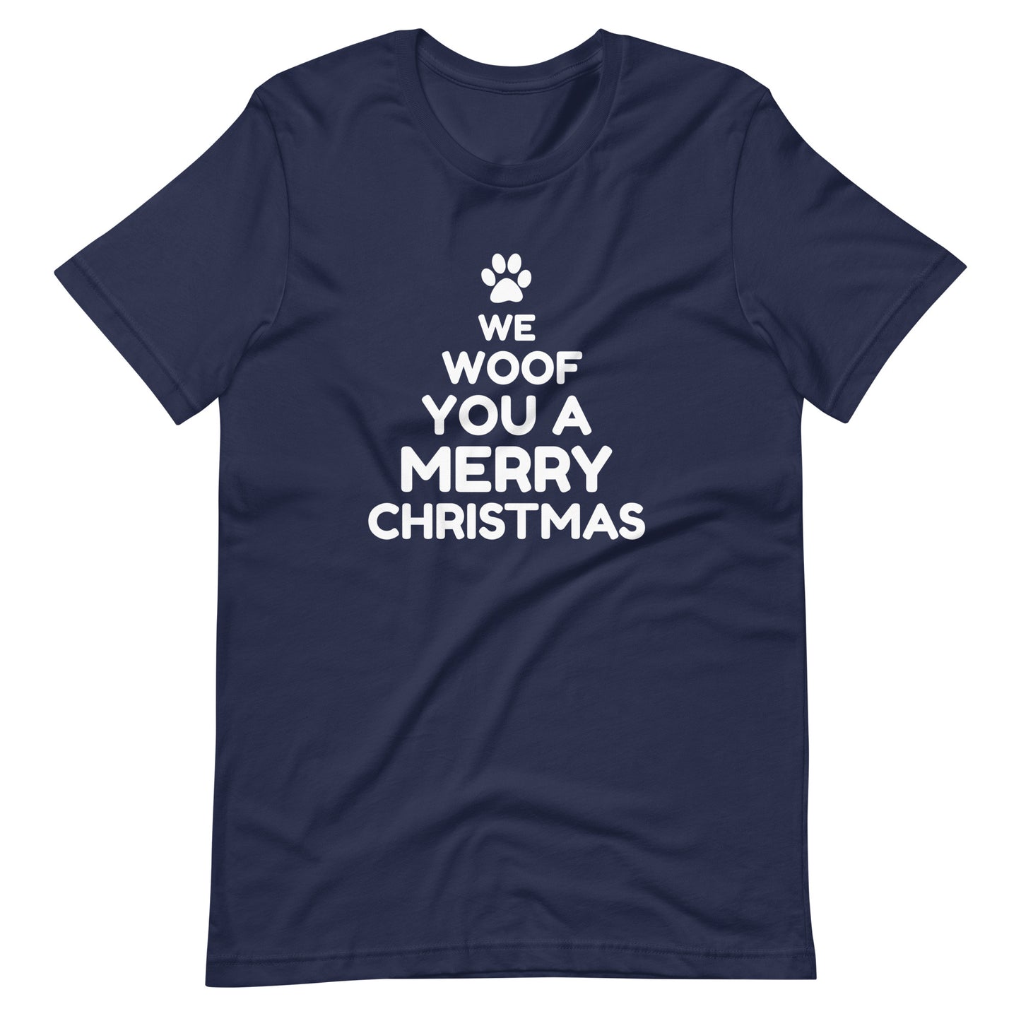 We Woof You a Merry Christmas T-Shirt