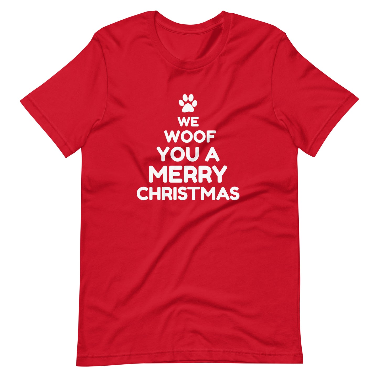We Woof You a Merry Christmas T-Shirt