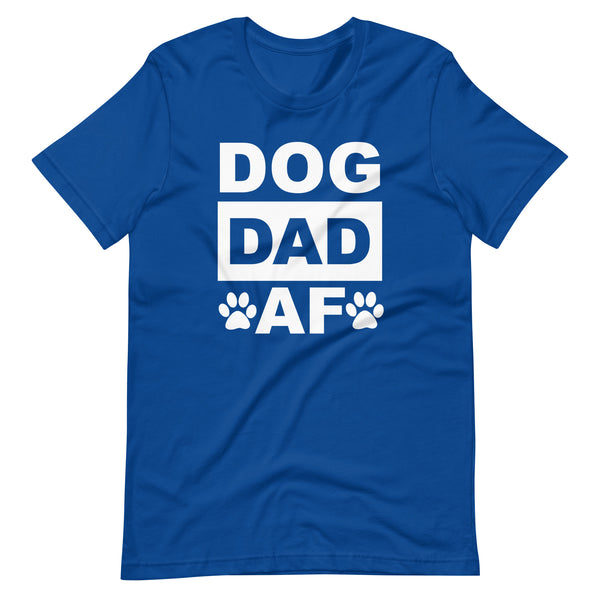 Dog Dad AF Unisex t-shirt