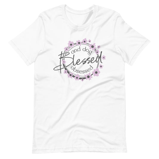 Blessed & Dog Obsessed T-Shirt
