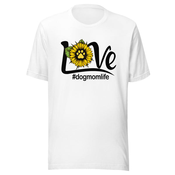 Love #dogmomlife Dog Mom T-Shirt