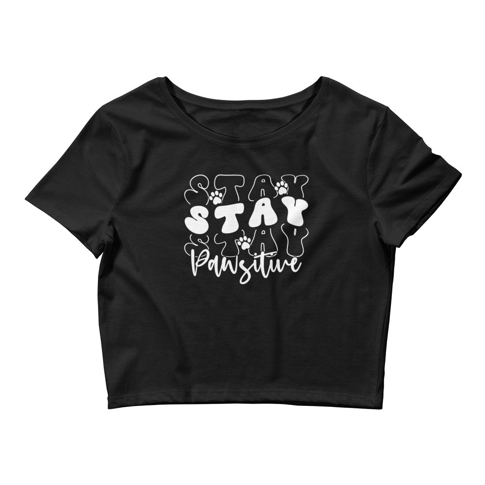 Stay Stay Stay Pawsitive Women’s Crop Tee