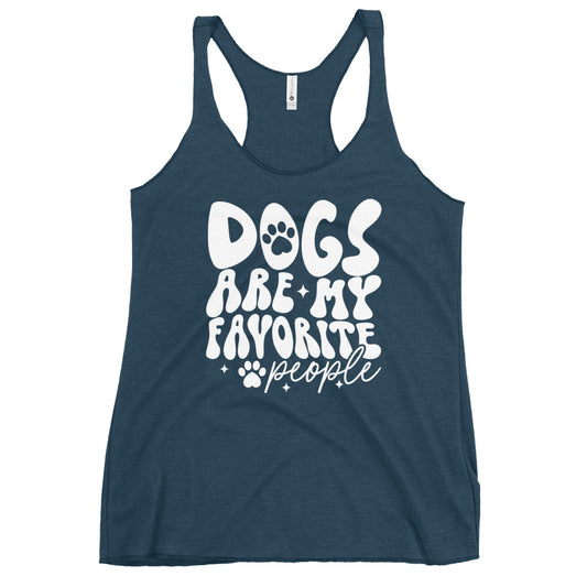 Dogs Are My Favorite People Women's Racerback Tank