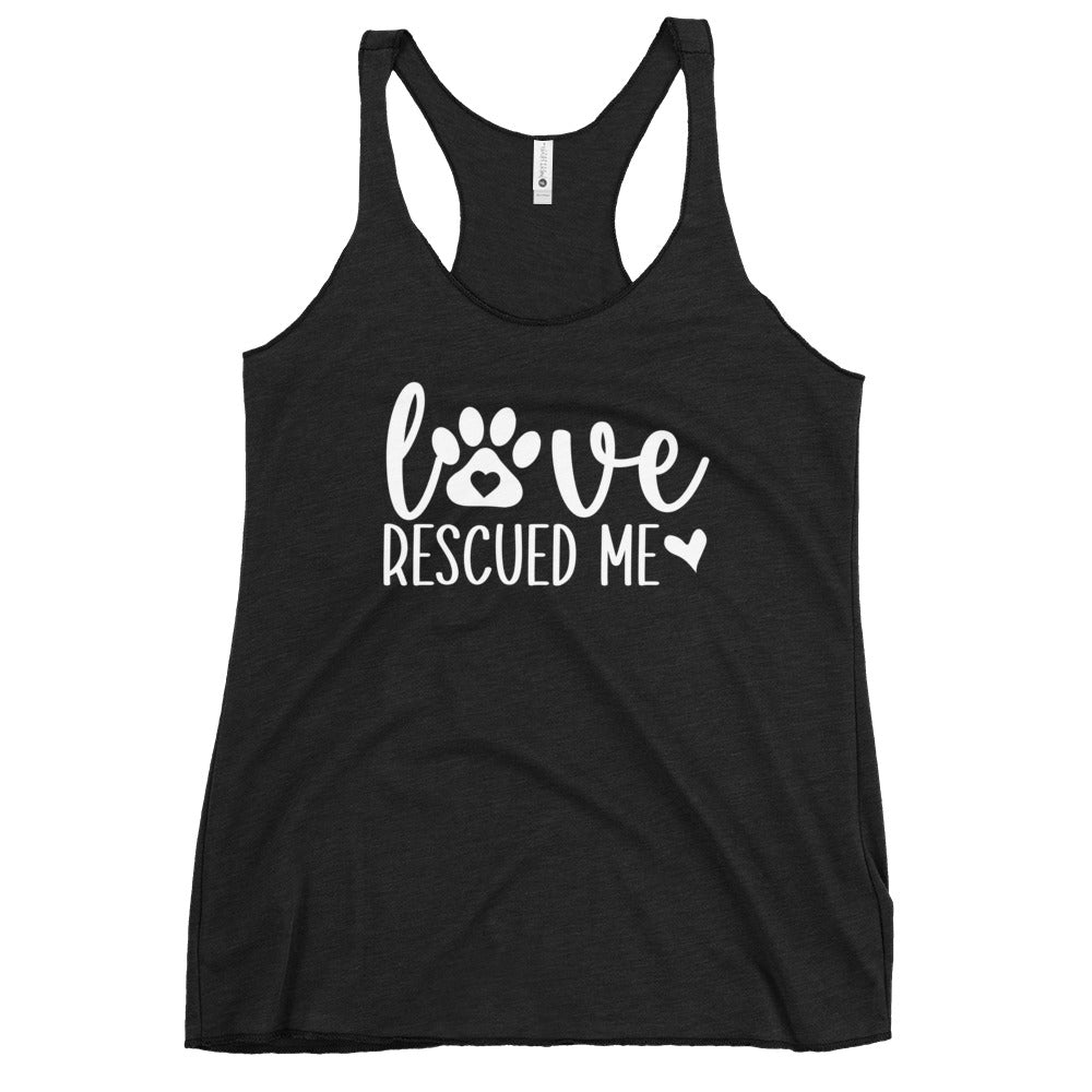 Love Rescued Me Women's Racerback Tank