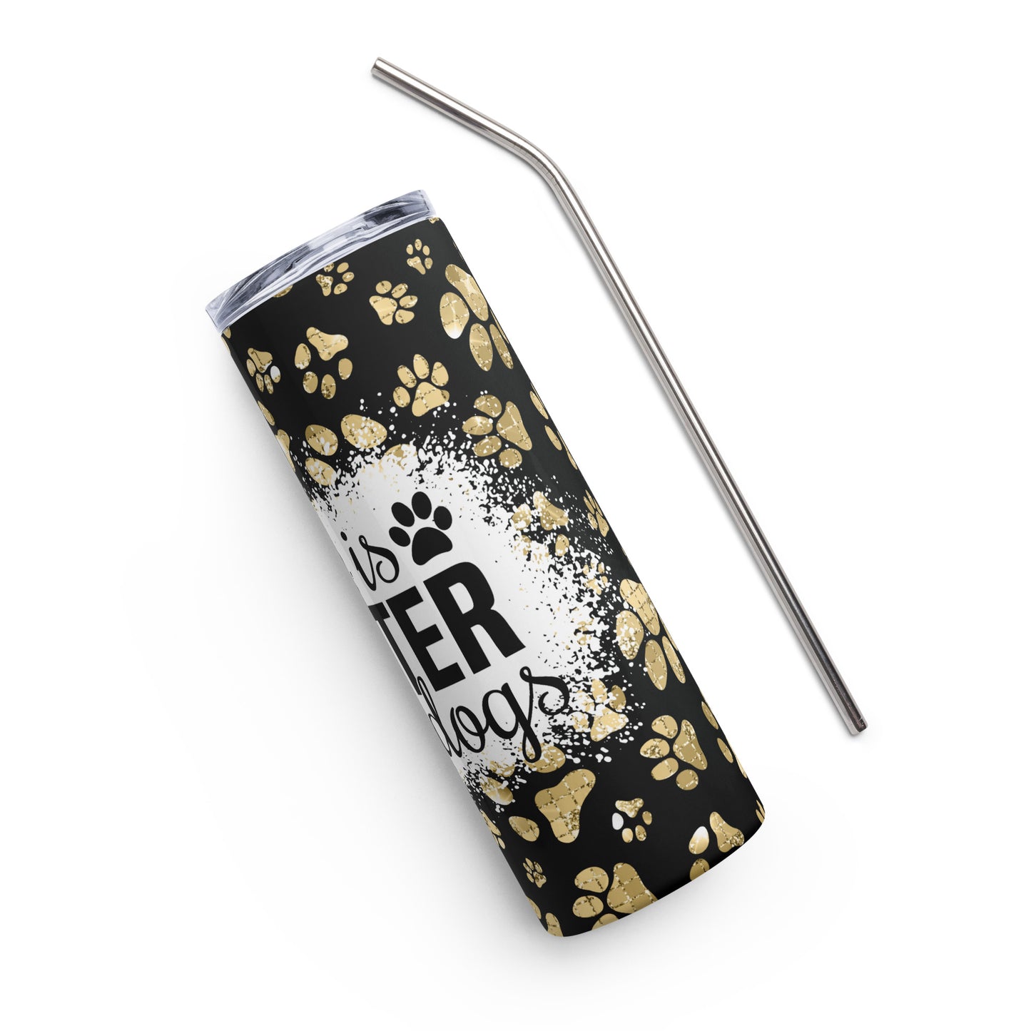 Life is Better with Dogs Golden Paws Stainless Steel Tumbler