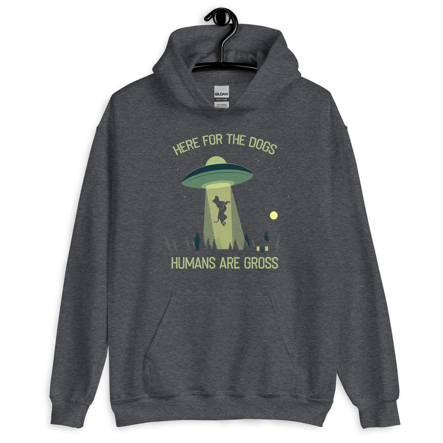 Here for the Dogs Humans are Gross Dog Hoodie