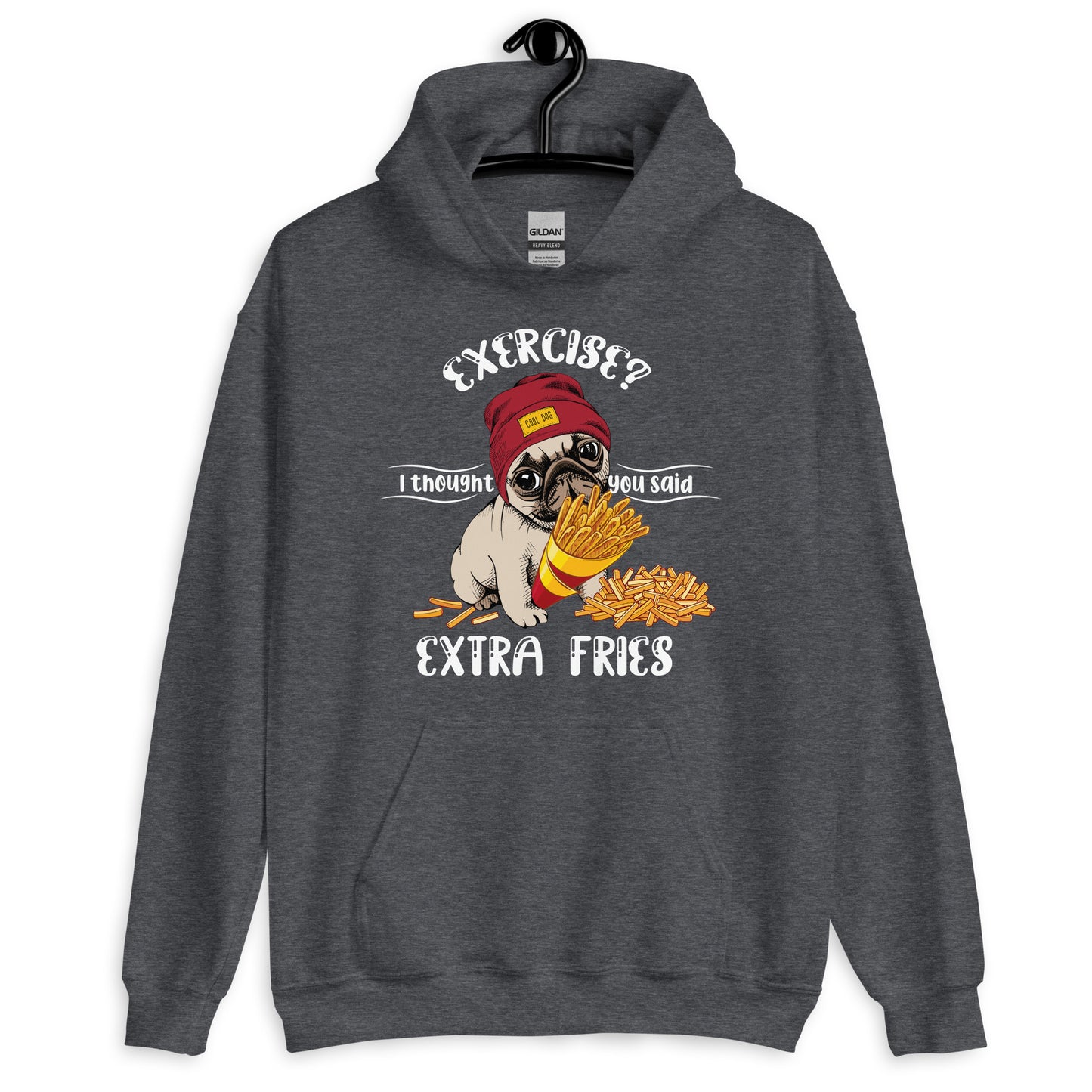 I Thought You Said Extra Fries Pug Lovers Hoodie
