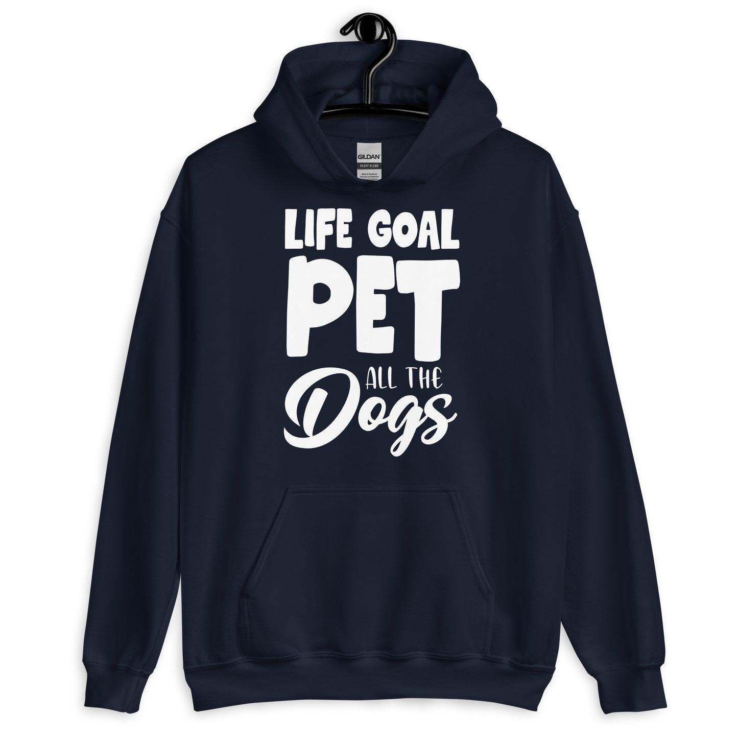 Life Goal Pet all The Dogs Hoodie