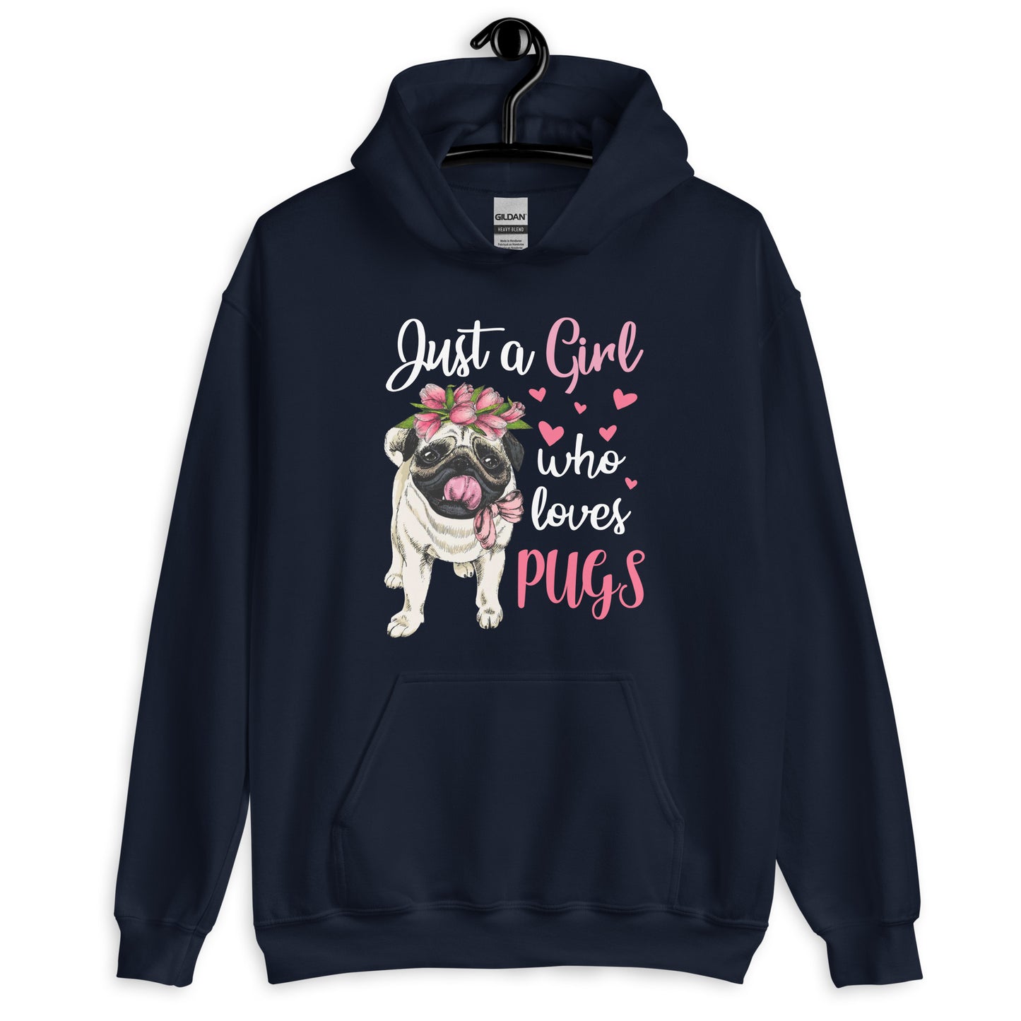 Just a Girl Who Loves Pugs Dog Mom Hoodie