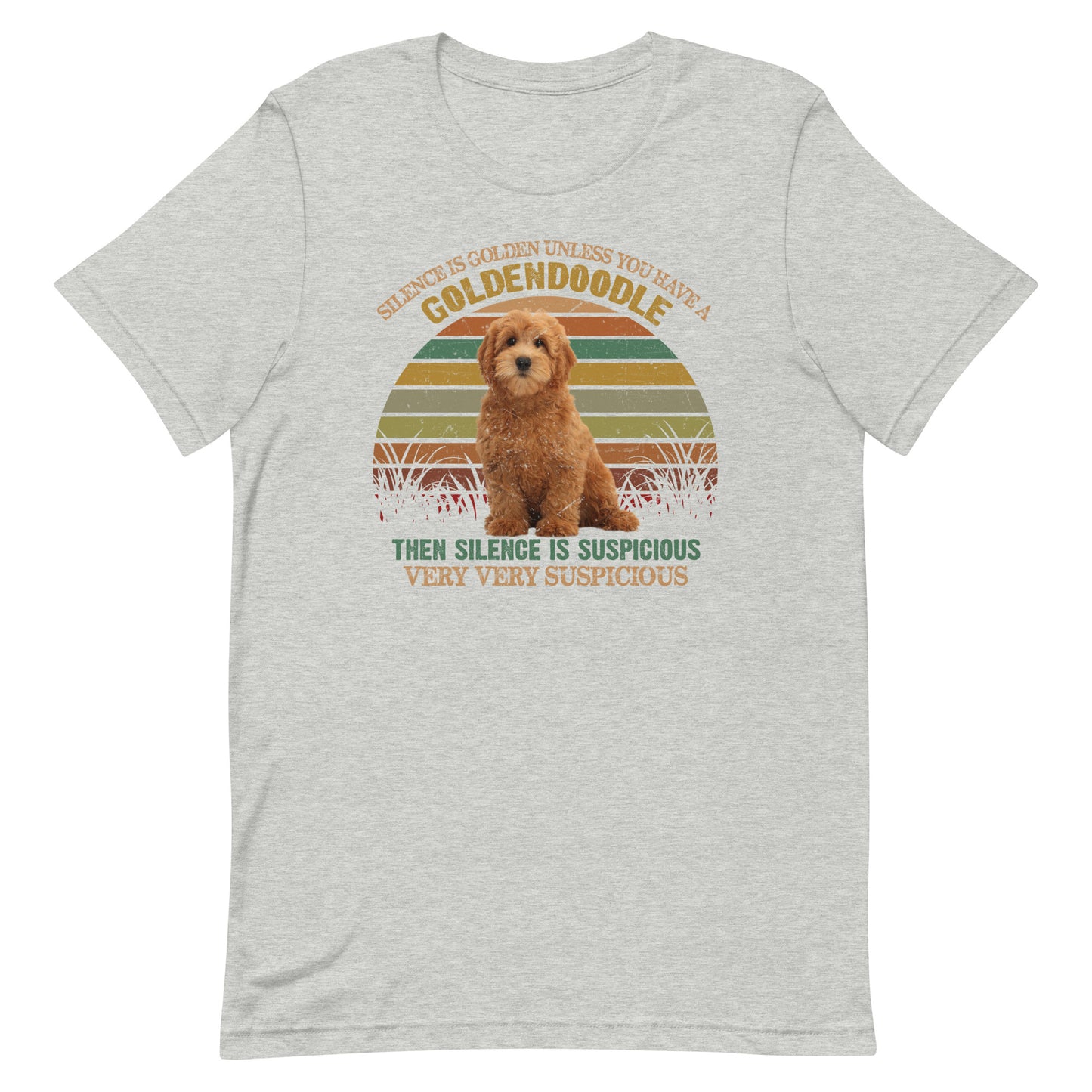 Silence is Golden Unless You Have a Goldendoodle T-Shirt