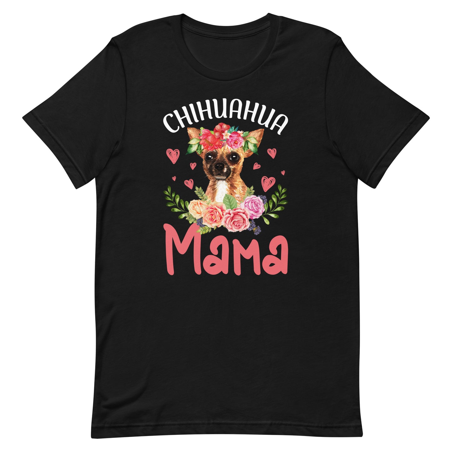 Chihuahua Mama Dog Mom T-Shirt