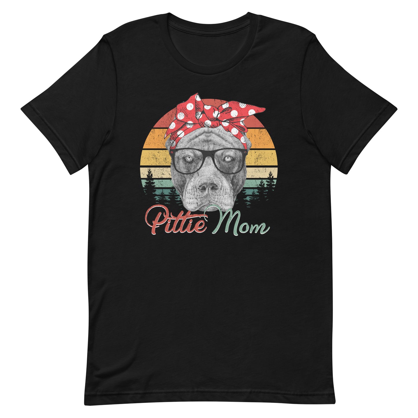 Pittie Mom - Pitbull Dog Mom T-Shirt