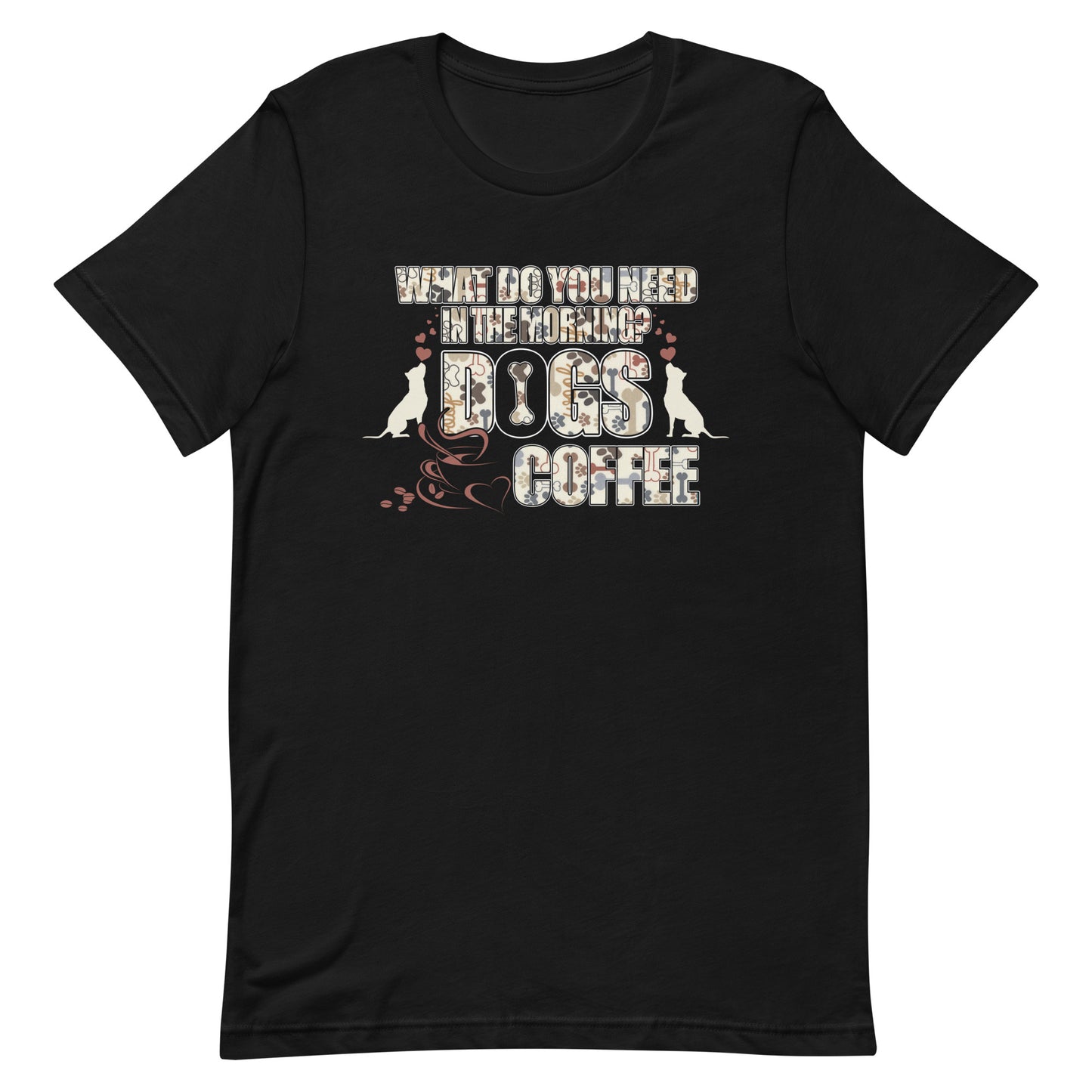 Dogs & Coffee T-Shirt