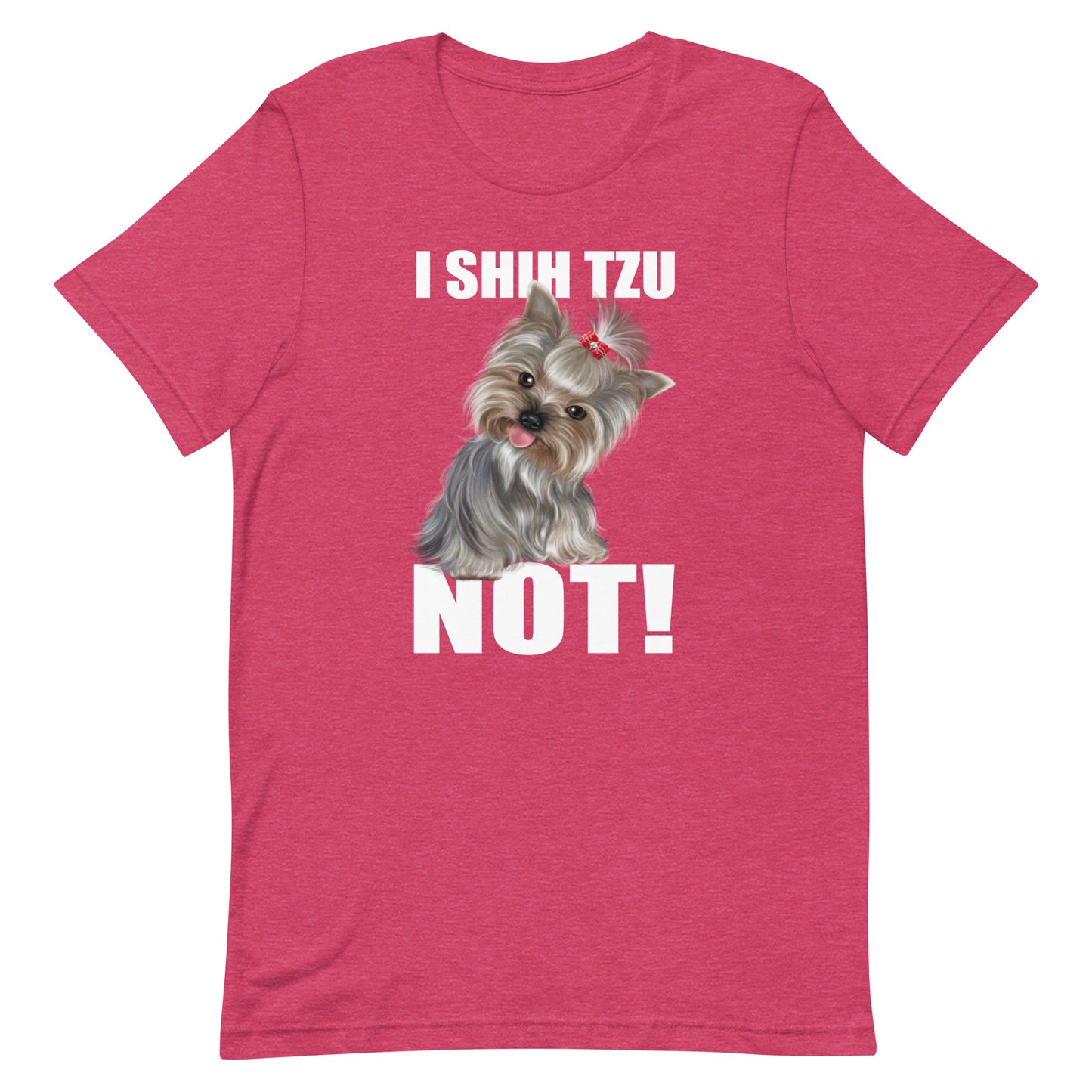 I Shih Tzu Not T-Shirt