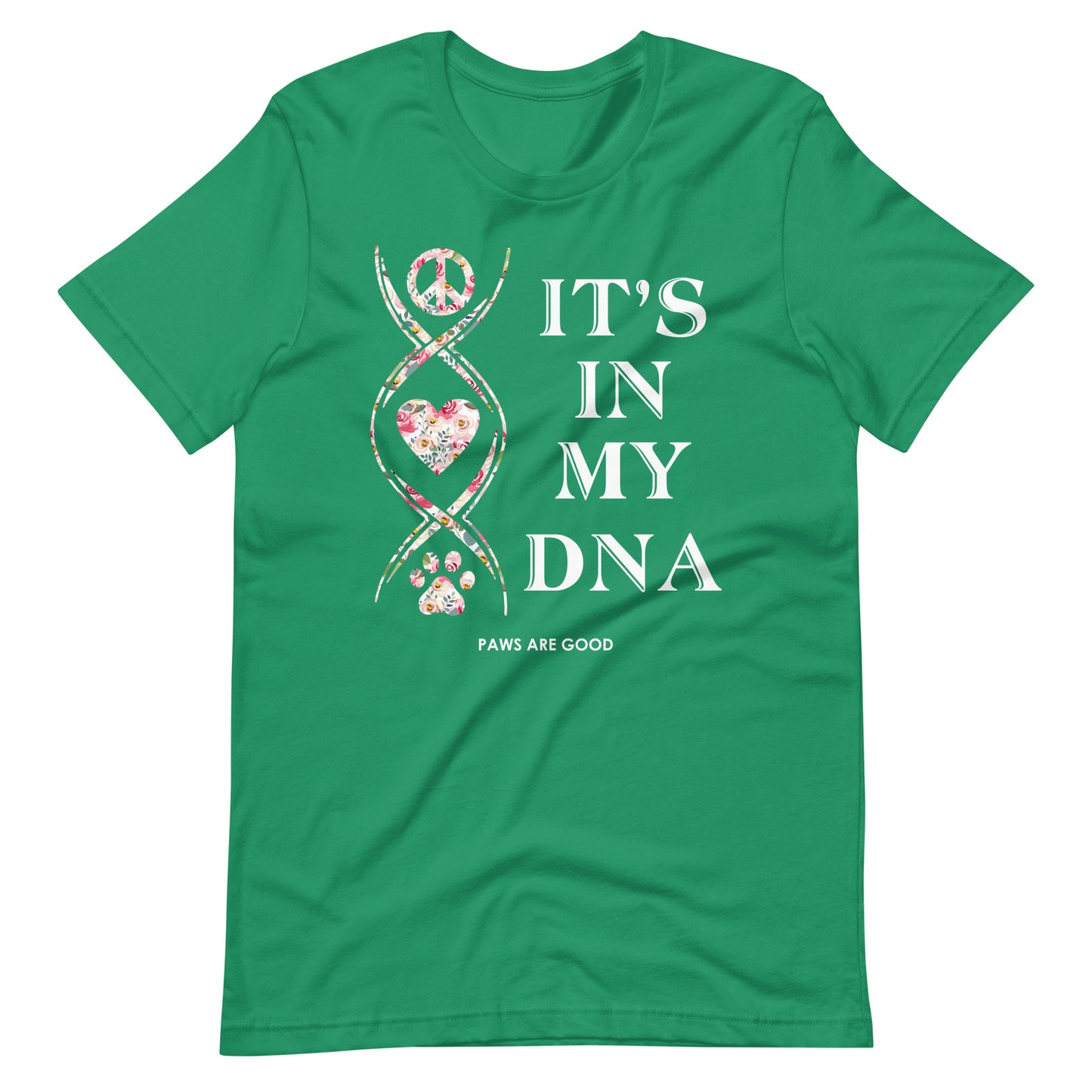 Dogs It's In My DNA T-Shirt